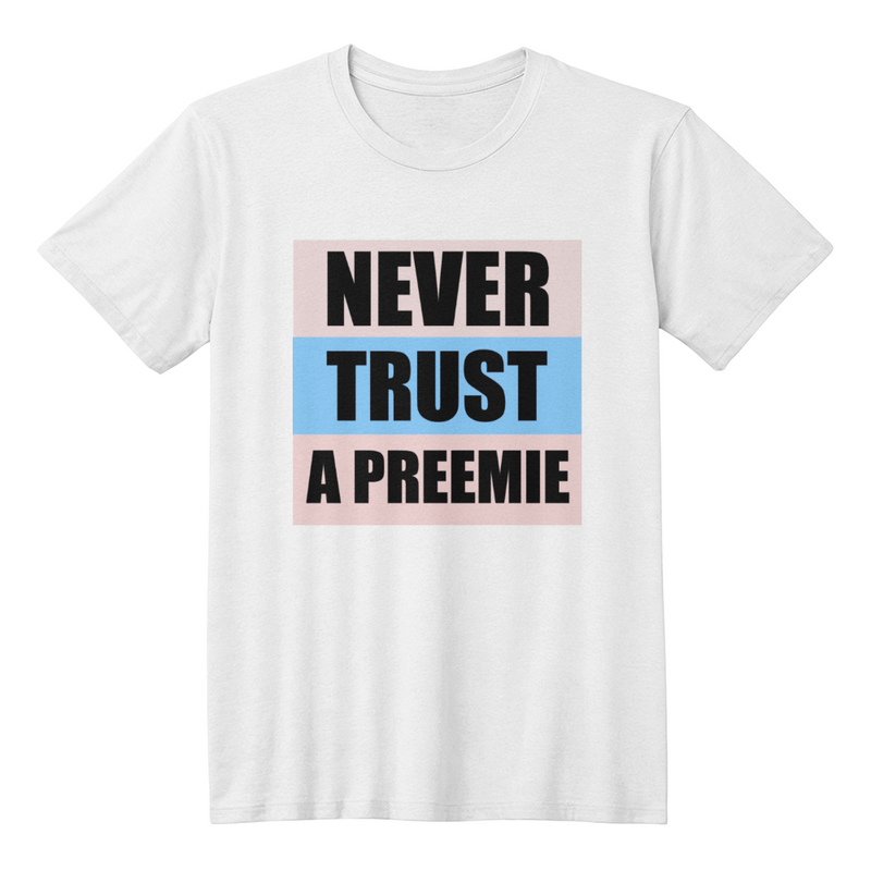 NICU Truisms