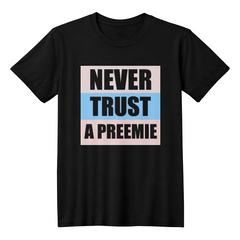 NICU Truisms